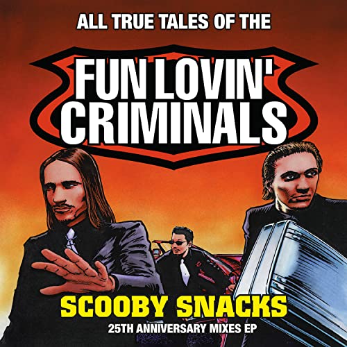 LP-FUN LOVIN? CRIMINALS-SCOOBY SNACKS -RSD 2021- LP-FUN LOVIN? CRIMINALS-SCOOBY SNACKS -RSD 2021- von Chrysalis