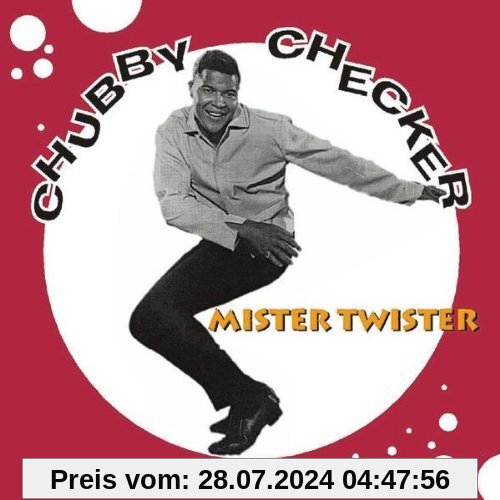 Mister Twister von Chubby Checker