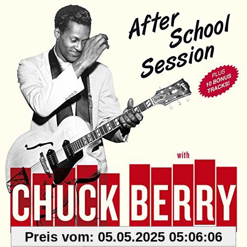 After School Session+10 Bonus Tracks After School Session+10 Bonus Tracks von Chuck Berry
