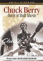 Chuck Berry - Rock'n' Roll Music: In Concert Chuck Berry - Rock'n' Roll Music: In Concert von Chuck Berry