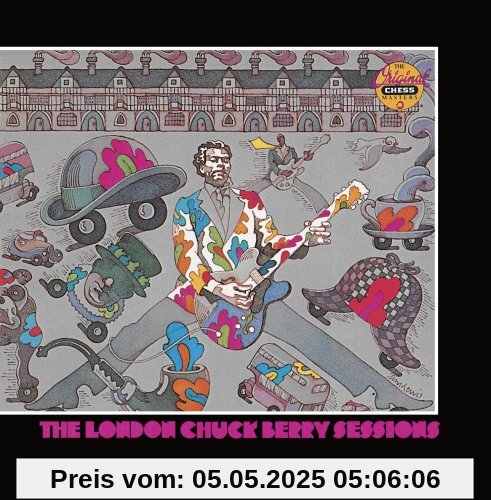 London Chuck Berry Sessions London Chuck Berry Sessions von Chuck Berry
