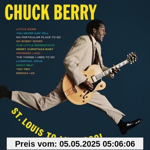 St.Louis to Liverpool St.Louis to Liverpool von Chuck Berry