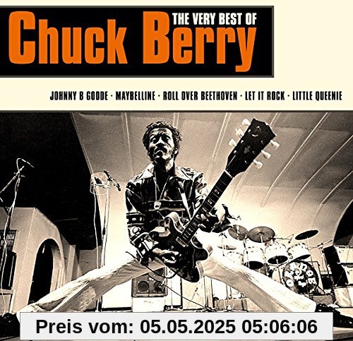 The Very Best Of Chuck Berry The Very Best Of Chuck Berry von Chuck Berry