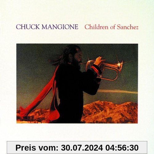 Children of Sanchez von Chuck Mangione
