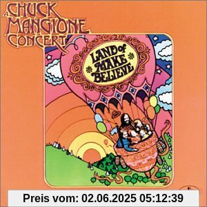 Land of Make Believe Land of Make Believe von Chuck Mangione