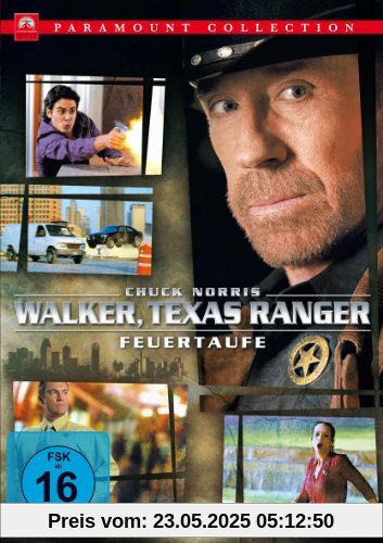 Walker, Texas Ranger - Feuertaufe Walker, Texas Ranger - Feuertaufe von Chuck Norris