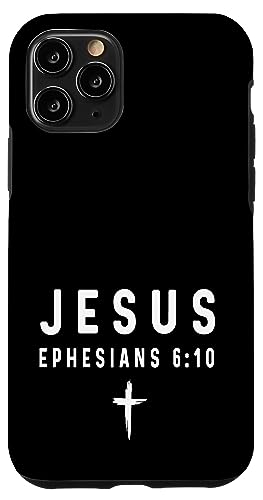 Epheser 6:10 6 10 Faith - God Jesus Religious Christian Hülle für iPhone 11 Pro Epheser 6:10 6 10 Faith - God Jesus Religious Christian Hülle für iPhone 11 Pro von Church Bible Verses for Men Women Boys Girls by RJ