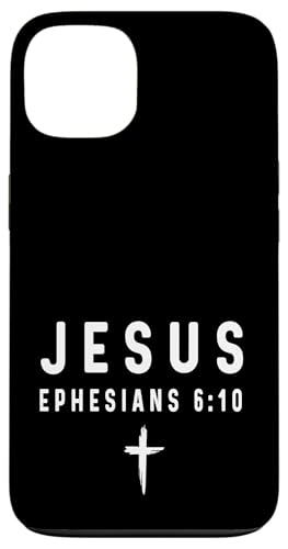 Epheser 6:10 6 10 Faith - God Jesus Religious Christian Hülle für iPhone 13 Epheser 6:10 6 10 Faith - God Jesus Religious Christian Hülle für iPhone 13 von Church Bible Verses for Men Women Boys Girls by RJ