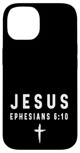 Epheser 6:10 6 10 Faith - God Jesus Religious Christian Hülle für iPhone 14 Epheser 6:10 6 10 Faith - God Jesus Religious Christian Hülle für iPhone 14 von Church Bible Verses for Men Women Boys Girls by RJ