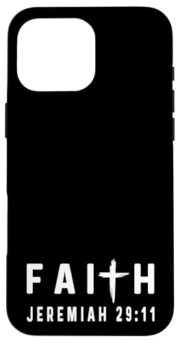 Jeremia 29:11 29 11 Faith - God Jesus Religious Christian Hülle für iPhone 16 Pro Max von Church Bible Verses for Men Women Boys Girls by RJ