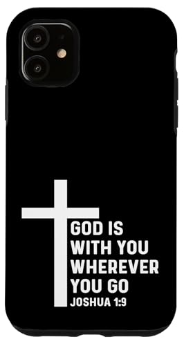Hülle für iPhone 11 Joshua 1:9 1 9 Gott Jesus religiöses Zitat christliches Kreuz von Church Bible Verses for Pastor Clergy Priest by RJ