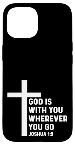 Hülle für iPhone 15 Joshua 1:9 1 9 Gott Jesus religiöses Zitat christliches Kreuz Hülle für iPhone 15 Joshua 1:9 1 9 Gott Jesus religiöses Zitat christliches Kreuz von Church Bible Verses for Pastor Clergy Priest by RJ