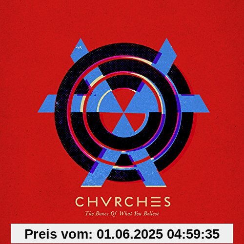 The Bones Of What You Believe von Chvrches