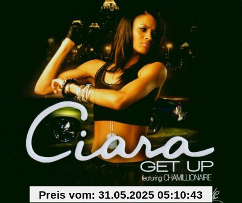 Get Up (Feat.Chamillionaire) von Ciara