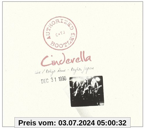 Authorized Bootleg-Live at the Tokyo Dome,1990 von Cinderella