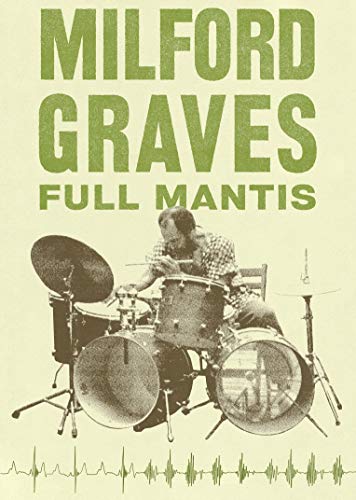 Milford Graves Full Mantis [DVD] von Cinema Guild