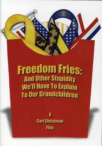 Freedom Fries: & Other Stupidity We'll Have to [DVD] [Import] von Cinema Libre