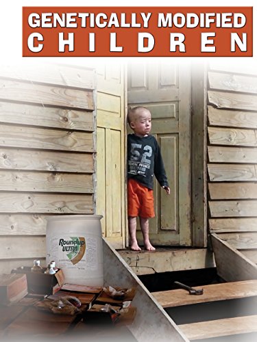 GENETICALLY MODIFIED CHILDREN - GENETICALLY MODIFIED CHILDREN (1 DVD) von Cinema Libre