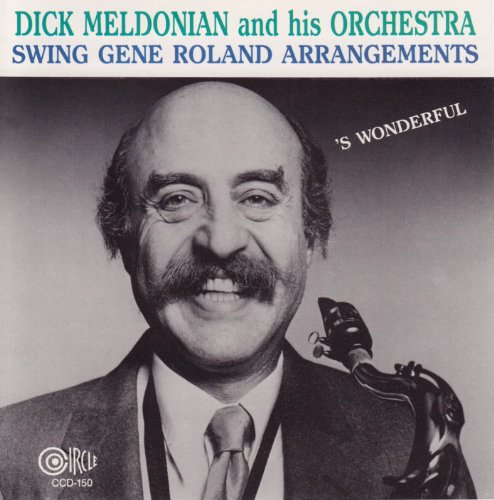 Dick Meldonian And His Orchestra - Swing The Arrangements Of Gene Rola von Circle