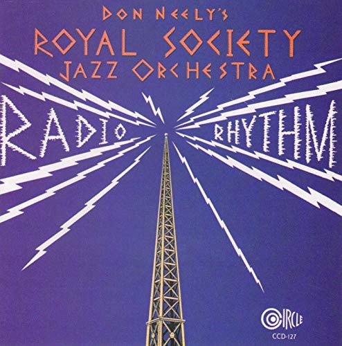 Don Neely's Royal Society Orchestra - Radio Rhythm von Circle