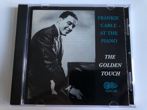 Frankie Carle - At The Piano / The Golden Touch von Circle