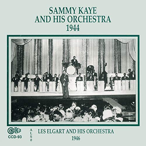 Sammy Kaye & His Orchestra - Les El - 1944 / 1946 von Circle