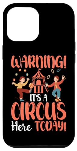 Zirkus für Kinder: Warnung! Heute ist ein Zirkus da! Hülle für iPhone 12 Pro Max Zirkus für Kinder: Warnung! Heute ist ein Zirkus da! Hülle für iPhone 12 Pro Max von Circus Clown Artist Designs For Kids