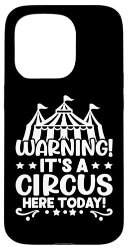 Zirkus: Achtung! Heute ist ein Zirkus Hülle für iPhone 15 Pro Zirkus: Achtung! Heute ist ein Zirkus Hülle für iPhone 15 Pro von Circus Clown Artist Designs For Kids