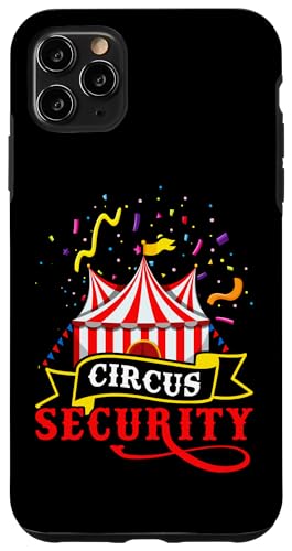 Zirkus: Circus Security Hülle für iPhone 11 Pro Max Zirkus: Circus Security Hülle für iPhone 11 Pro Max von Circus Clown Artist Designs For Kids