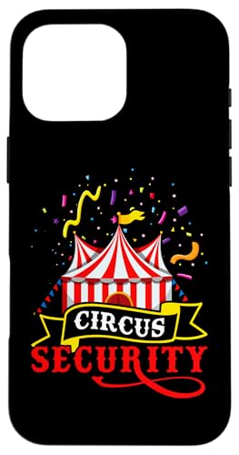 Zirkus: Circus Security Hülle für iPhone 16 Pro Max Zirkus: Circus Security Hülle für iPhone 16 Pro Max von Circus Clown Artist Designs For Kids