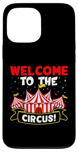 Zirkus: Willkommen im Zirkus! Hülle für iPhone 13 Pro Max Zirkus: Willkommen im Zirkus! Hülle für iPhone 13 Pro Max von Circus Clown Artist Designs For Kids