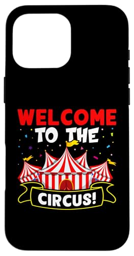 Zirkus: Willkommen im Zirkus! Hülle für iPhone 16 Pro Max Zirkus: Willkommen im Zirkus! Hülle für iPhone 16 Pro Max von Circus Clown Artist Designs For Kids