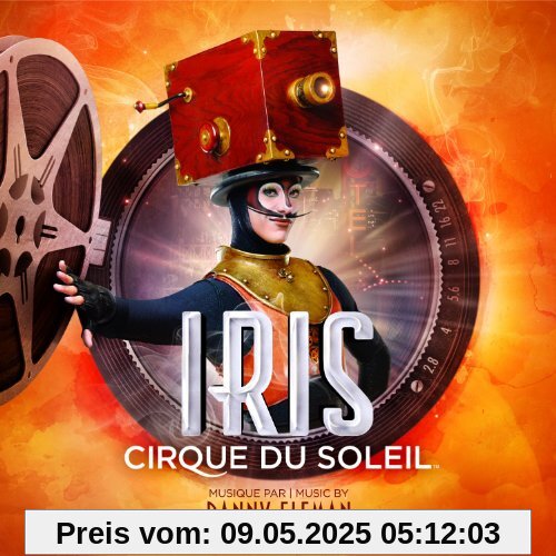 Iris Iris von Cirque du Soleil