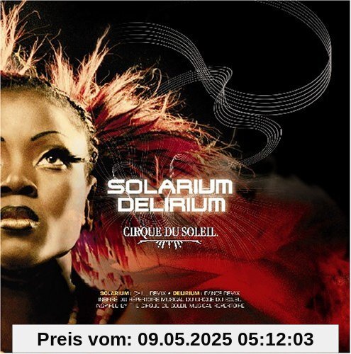 Solarium/Delirium [Remix] von Cirque du Soleil