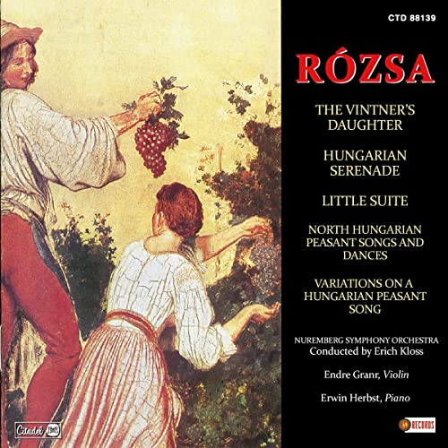 Vintner'S Daughter/Hungarian Serenade/Little Suite von Citadel (H'Art)