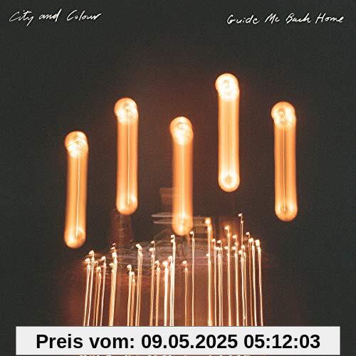 Guide Me Back Home Guide Me Back Home von City and Colour