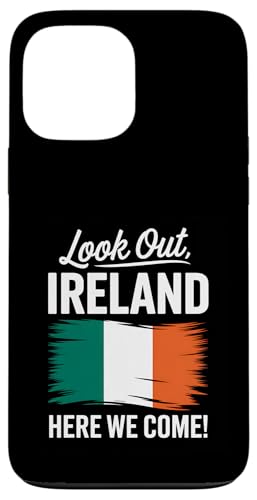 Achten Sie auf Irland, hier kommen wir, Familienurlaub Hülle für iPhone 13 Pro Max von Cityscape Gifts Co