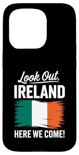 Achten Sie auf Irland, hier kommen wir, Familienurlaub Hülle für iPhone 15 Pro von Cityscape Gifts Co