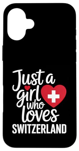 Just a Girl Who Loves Switzerland Souvenirs Schweizer Flagge Hülle für iPhone 16 Plus von Cityscape Gifts Co