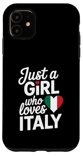Nur ein Mädchen, das Italien liebt Souvenirs Italienisch Hülle für iPhone 11 von Cityscape Gifts Co