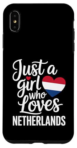 Nur ein Mädchen, das niederländische Souvenirs liebt Niederländische Flagge Hülle für iPhone XS Max von Cityscape Gifts Co