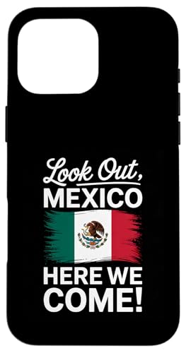 Schauen Sie sich Mexiko an, wir kommen, Familienurlaub Hülle für iPhone 16 Pro Max Schauen Sie sich Mexiko an, wir kommen, Familienurlaub Hülle für iPhone 16 Pro Max von Cityscape Gifts Co