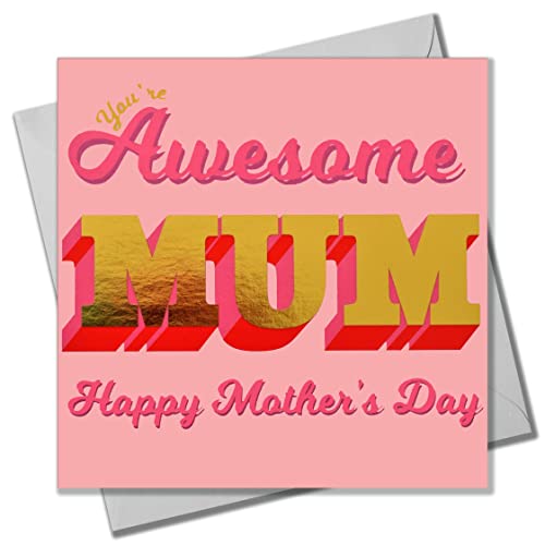 Claire Giles Muttertagskarte, Awesome Mum, Text foliert in glänzendem Gold von Claire Giles