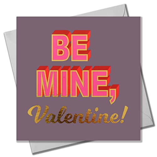 Claire Giles Valentinstagskarte Be Mine, Text foliert in glänzendem Gold von Claire Giles