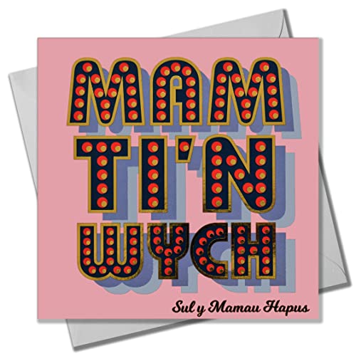 Claire Giles Walisische Muttertagskarte, Mam Ti'n Wych, Text foliert in glänzendem Gold von Claire Giles