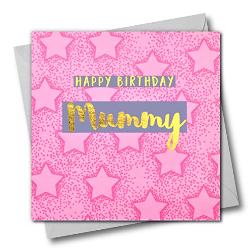 Happy Birthday Mummy, Pink Stars, Glückwunschkarte mit Text in Gold glänzend von Claire Giles