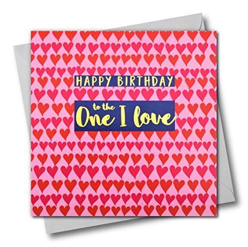 Happy Birthday One I Love, Herzen, Glückwunschkarte mit Text in Gold glänzend von Claire Giles