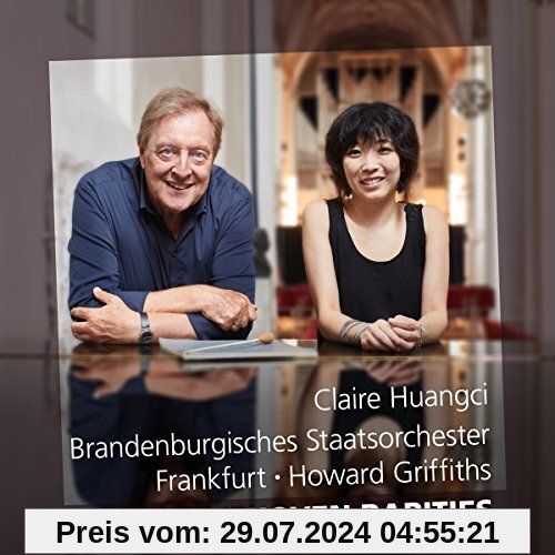 Beethoven:Rarities [Brandenburgisches Staatsorchester; Howard Griffiths] [Klanglogo: KL1521] von Claire Huangci