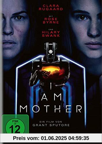 I Am Mother I Am Mother von Clara Rugaard