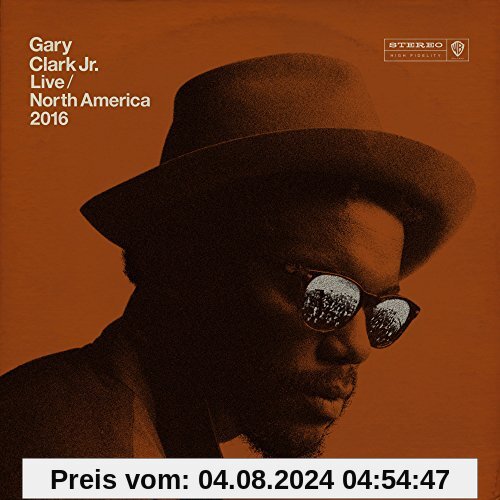 Live North America 2016 von Clark, Gary Jr.